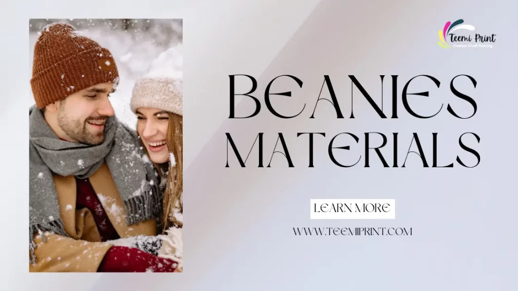 A Guide to Best Materials for Beanies Manufacturing - TeemiPrint